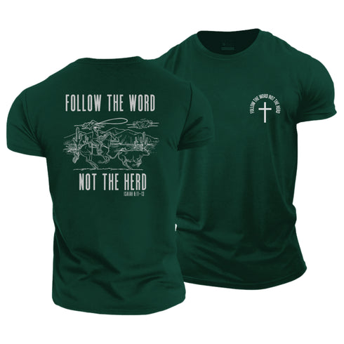 Men's Follow The Word Not The Herd Cotton T-Shirt